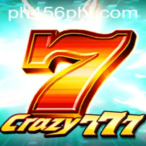 Exploring the Thrills of Crazy777: Unveiling the Frenzy with PH456.COM